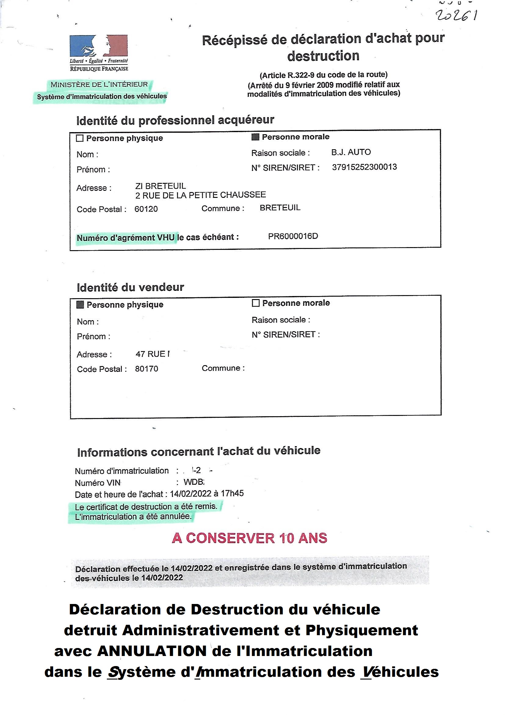 Récépissé de déclaration achat pour destruction